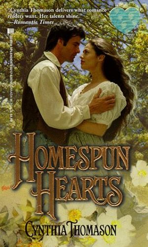 Cover Art for 9780821762875, Homespun Hearts by Cynthia Thomason