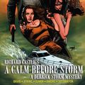 Cover Art for 9781302369996, Castle Calm Before Storm by Peter David, Richard Castle, Robert Atkins