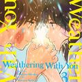 Cover Art for 9781647290092, Weathering With You, volume 3 by Makoto Shinkai
