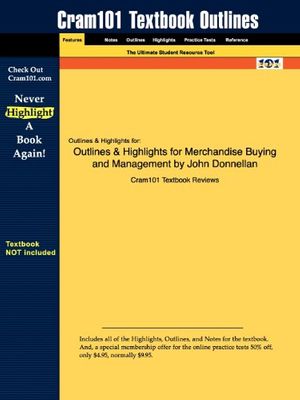 Cover Art for 9781428877726, Outlines & Highlights for Merchandise Buying and Management by John Donnellan, ISBN by Cram101 Textbook Reviews