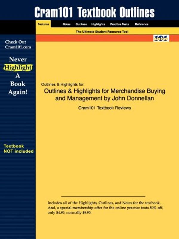 Cover Art for 9781428877726, Outlines & Highlights for Merchandise Buying and Management by John Donnellan, ISBN by Cram101 Textbook Reviews