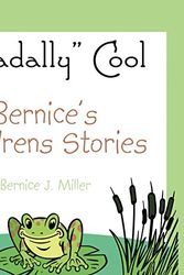 Cover Art for 9781438984988, Bernice's Childrens Stories by Bernice J. Miller