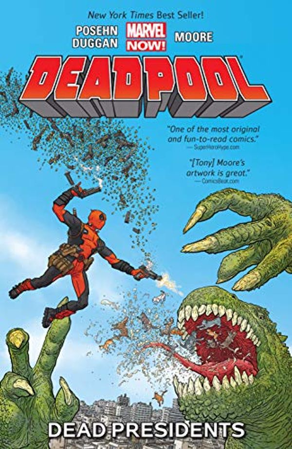Cover Art for B00CKWNMN8, Deadpool Vol. 1: Dead Presidents (Deadpool: Marvel Now) by Brian Posehn, Gerry Duggan