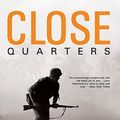 Cover Art for 9780786145850, Close Quarters by Larry Heinemann