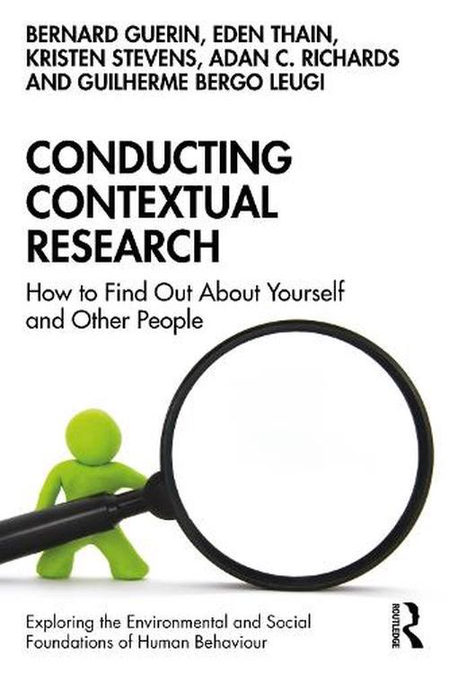 Cover Art for 9781032608181, Conducting Contextual Research: How to Find Out About Yourself and Other People by Bernard Guerin