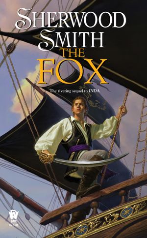 Cover Art for 9780756404833, The Fox by Sherwood Smith