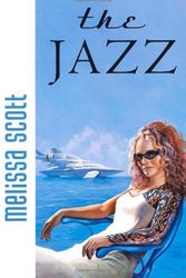 Cover Art for 9780312868024, The Jazz by Melissa Scott