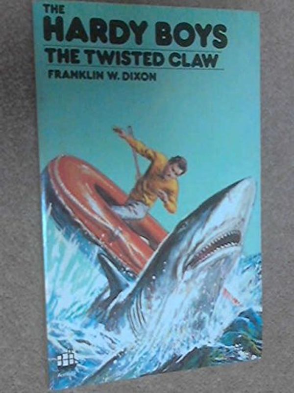 Cover Art for 9780006909927, The Twisted Claw (Armada) by Franklin W. Dixon