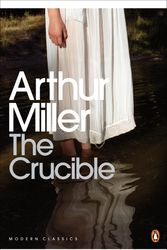 Cover Art for 9780141182551, The Crucible: A Play in Four Acts by Arthur Miller
