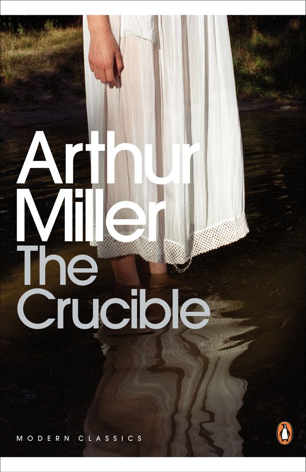 Cover Art for 9780141182551, The Crucible: A Play in Four Acts by Arthur Miller