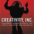 Cover Art for B07HYZTT3G, [By Ed Catmull ] Creativity, Inc.: Overcoming the Unseen Forces That Stand in the Way of True Inspiration (Hardcover)【2018】by Ed Catmull (Author) (Hardcover) by Unknown