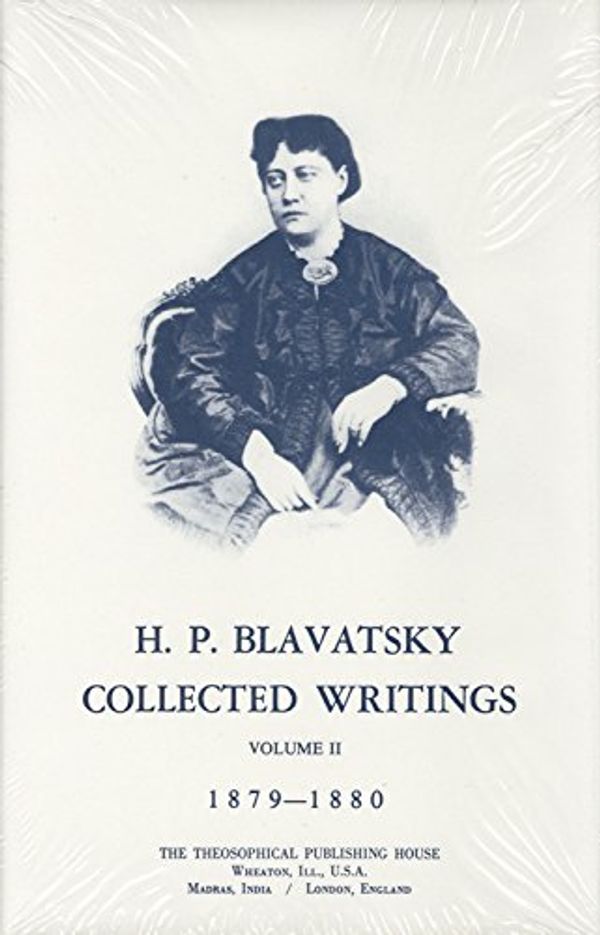 Cover Art for 9780835600910, Collected Writings of H. P. Blavatsky, Vol. 2 by H. P. Blavatsky