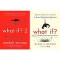 Cover Art for 9781637990254, What If?: Serious Scientific Answers to Absurd Hypothetical Questions Complete 2 Books Collection by Randall Munroe by Randall Munroe, What If?: Serious Scientific Answers to Absurd Hypothetical Questions 9780544272996 0544272994 978-0544272996, What If? 2: Additional Serious Scientific Answers to Absurd Hypothetical Questions 9780525537113 0525537112 978-0525537113