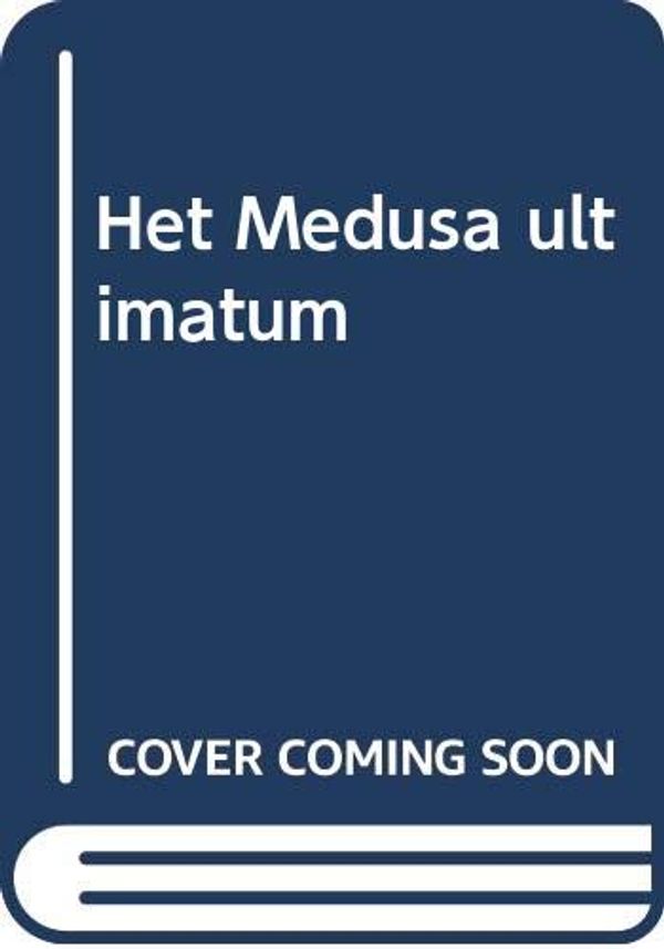 Cover Art for 9789024550296, Het Medusa ultimatum (De Bourne collectie) by Robert Ludlum