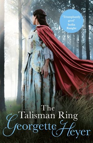 Cover Art for 9781446456392, The Talisman Ring by Georgette Heyer