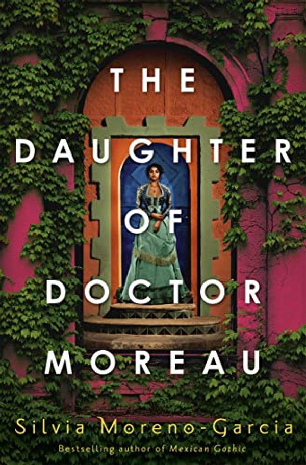 Cover Art for B09QS5BBBY, The Daughter of Doctor Moreau by Moreno-Garcia, Silvia