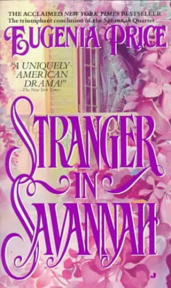 Cover Art for 9780515103441, Stranger in Savannah by Eugenia Price