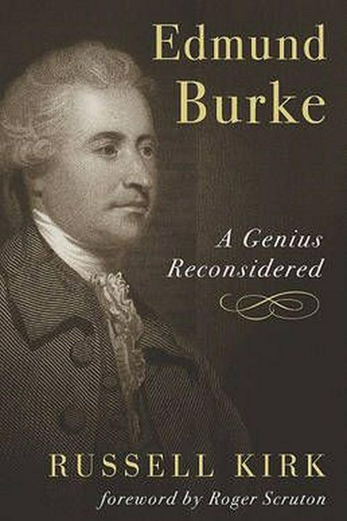 Cover Art for 9781935191766, Edmund Burke by Russell Kirk