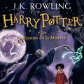 Cover Art for 9781644732137, Harry Potter Y Las Reliquias de la Muerte (Harry Potter 7) / Harry Potter and the Deathly Hallows by J K. Rowling
