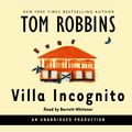 Cover Art for 9780739303467, Villa Incognito by Tom Robbins