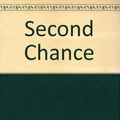 Cover Art for B00150TR3K, Second Chance by Unknown