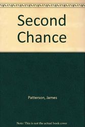 Cover Art for B00150TR3K, Second Chance by James Patterson