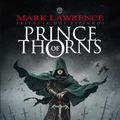 Cover Art for 9788566636581, Prince of Thorns by Mark Lawrence