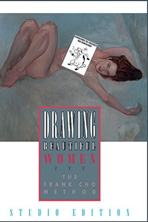Cover Art for 9781933865638, DRAWING BEAUTIFUL WOMEN: THE FRANK CHO METHOD STUDIO EDITION HC by Frank Cho
