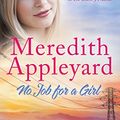 Cover Art for B01N5D0T6Q, No Job for a Girl by Meredith Appleyard