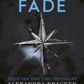 Cover Art for 9781786540232, The Darkest Minds: Never Fade: Book 2 by Alexandra Bracken