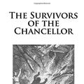 Cover Art for 9781482557091, The Survivors of the Chancellor by Jules Verne