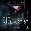 Cover Art for 9781464034091, The Kill Artist by Daniel Silva