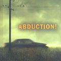 Cover Art for 9780756982829, Abduction! by Peg Kehret