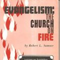 Cover Art for 9780873982115, Evangelism: the Church on Fire by Robert L. Sumner