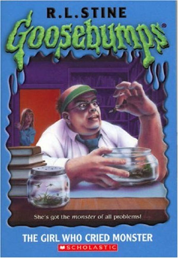 Cover Art for 9780439693530, The Girl Who Cried Monster (Goosebumps) by R L. Stine