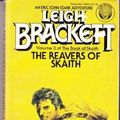 Cover Art for 9780345286543, The Reavers of Skaith by Leigh Brackett