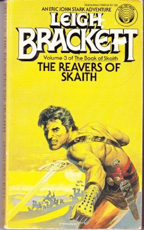 Cover Art for 9780345286543, The Reavers of Skaith by Leigh Brackett