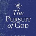 Cover Art for B07KQNLD16, The Pursuit of God by A. W. Tozer