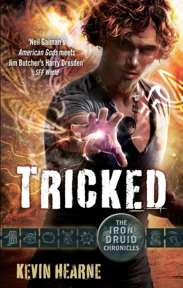 Cover Art for 9781405519489, Tricked: The Iron Druid Chronicles by Kevin Hearne