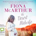 Cover Art for 9780655615248, The Desert Midwife by Fiona McArthur