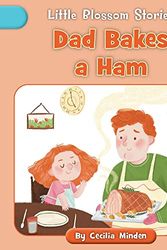 Cover Art for 9781668918852, Dad Bakes a Ham by Cecilia Minden