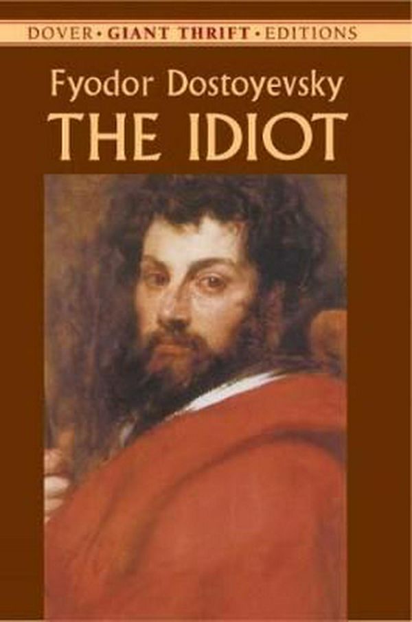 Cover Art for 9780486432137, The Idiot by Fyodor Dostoyevsky