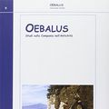 Cover Art for 9788866870876, Oebalus. Studi sulla Campania nell'antichità by F. Senatore