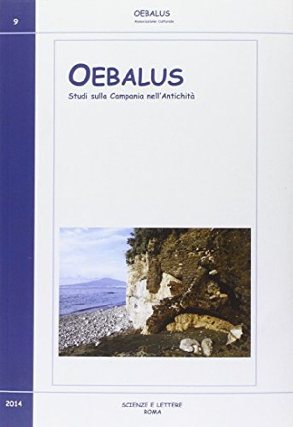 Cover Art for 9788866870876, Oebalus. Studi sulla Campania nell'antichità by F. Senatore