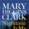 Cover Art for 9781594130717, Nighttime Is My Time by Mary Higgins Clark