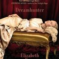 Cover Art for B006Y0HF6W, Dreamhunter by Elizabeth Knox