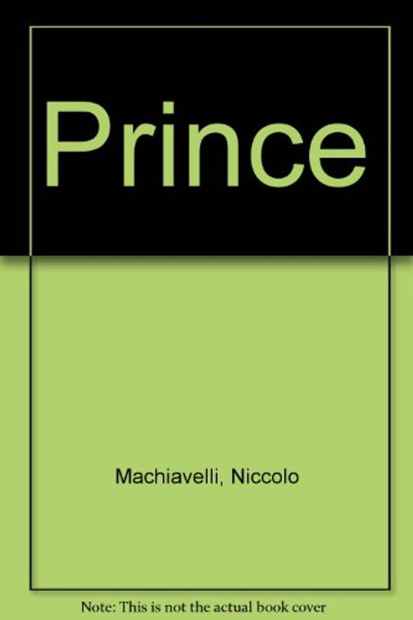 Cover Art for 9780804900560, Prince by Niccolo Machiavelli