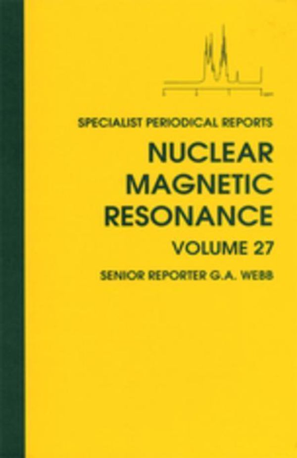 Cover Art for 9781847553836, Nuclear Magnetic Resonance: Volume 27 by Jameson, Cynthia J
