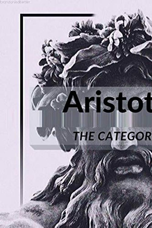Cover Art for B08BRFRRQ8, The Categories by Aristotle