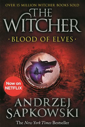 Cover Art for 9781473231078, Blood of Elves by Andrzej Sapkowski